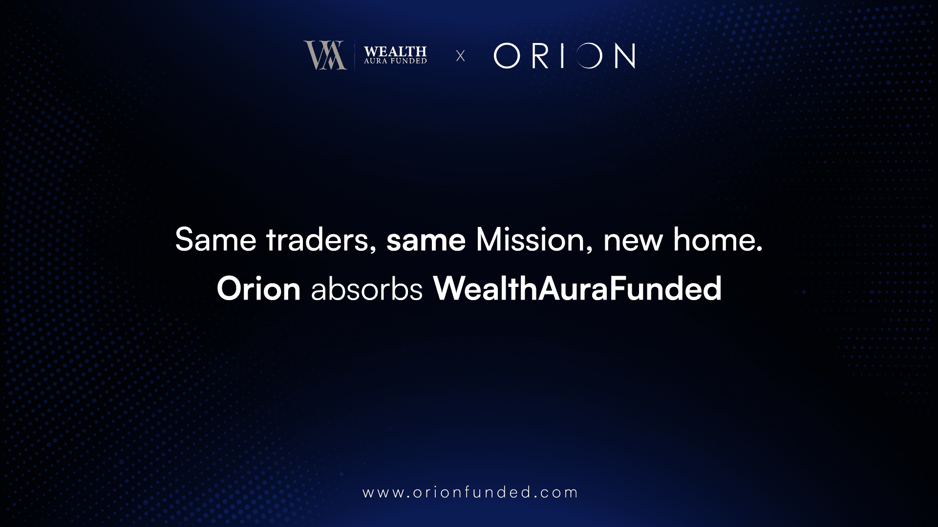 OGM Group Absorbs WAF, Strengthening Orion Funded’s Leadership in the Spanish-Speaking Prop Trading Market