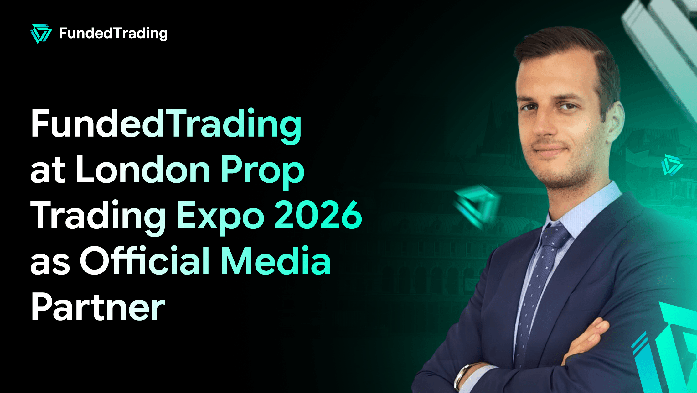 FundedTrading Heads to London Prop Trading Expo 2026 as Official Media Partner